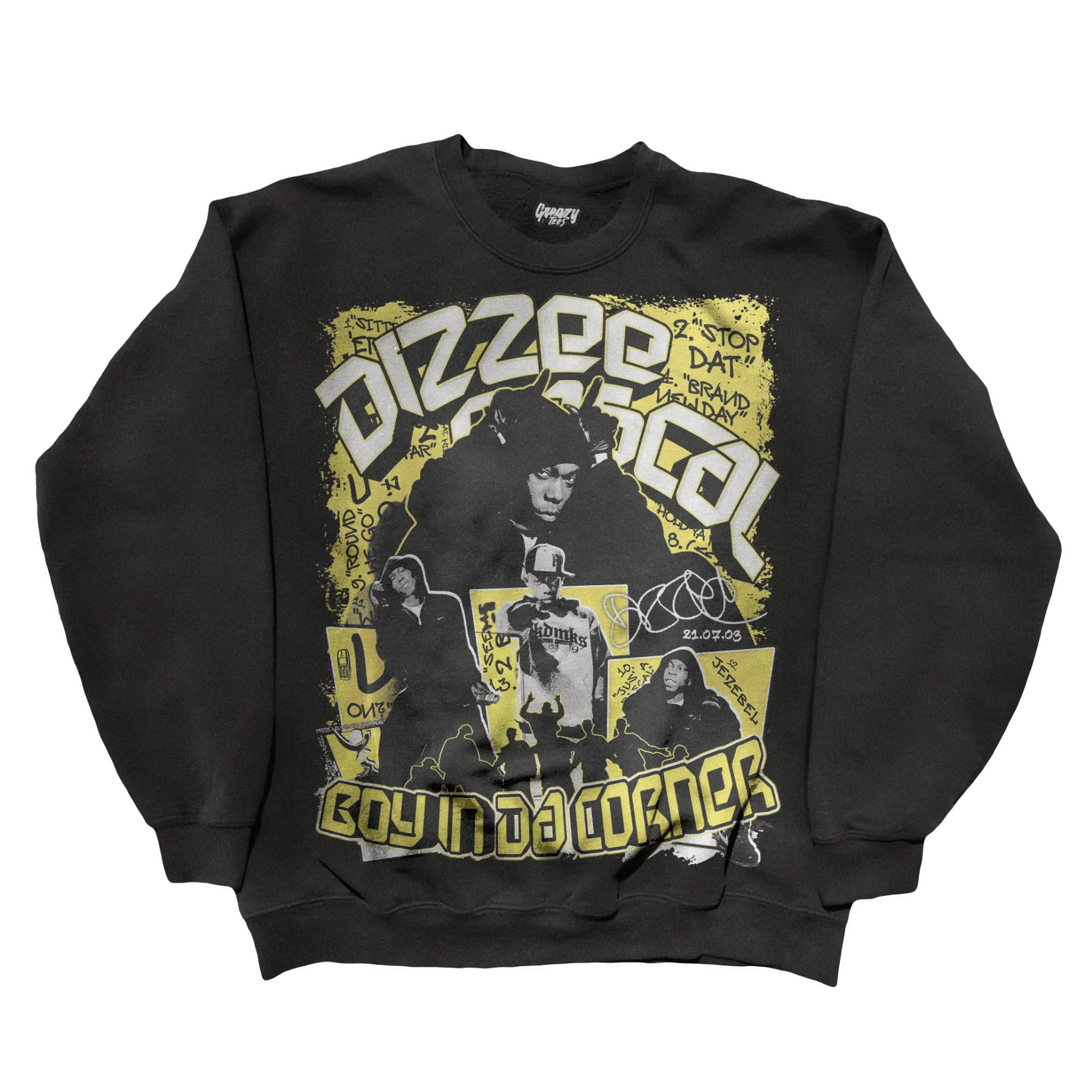 Dizzee Rascal Boy In Da Corner Sweatshirt - Greazy Tees