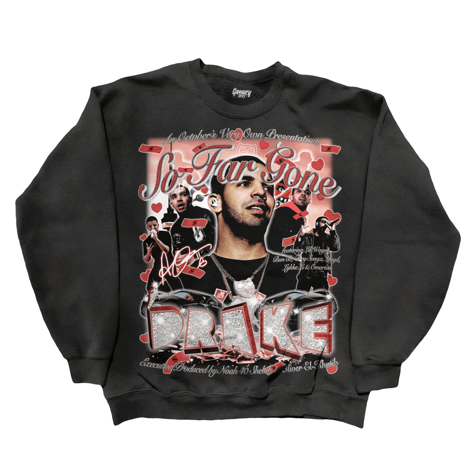 Drake So Far Gone Sweatshirt - Greazy Tees