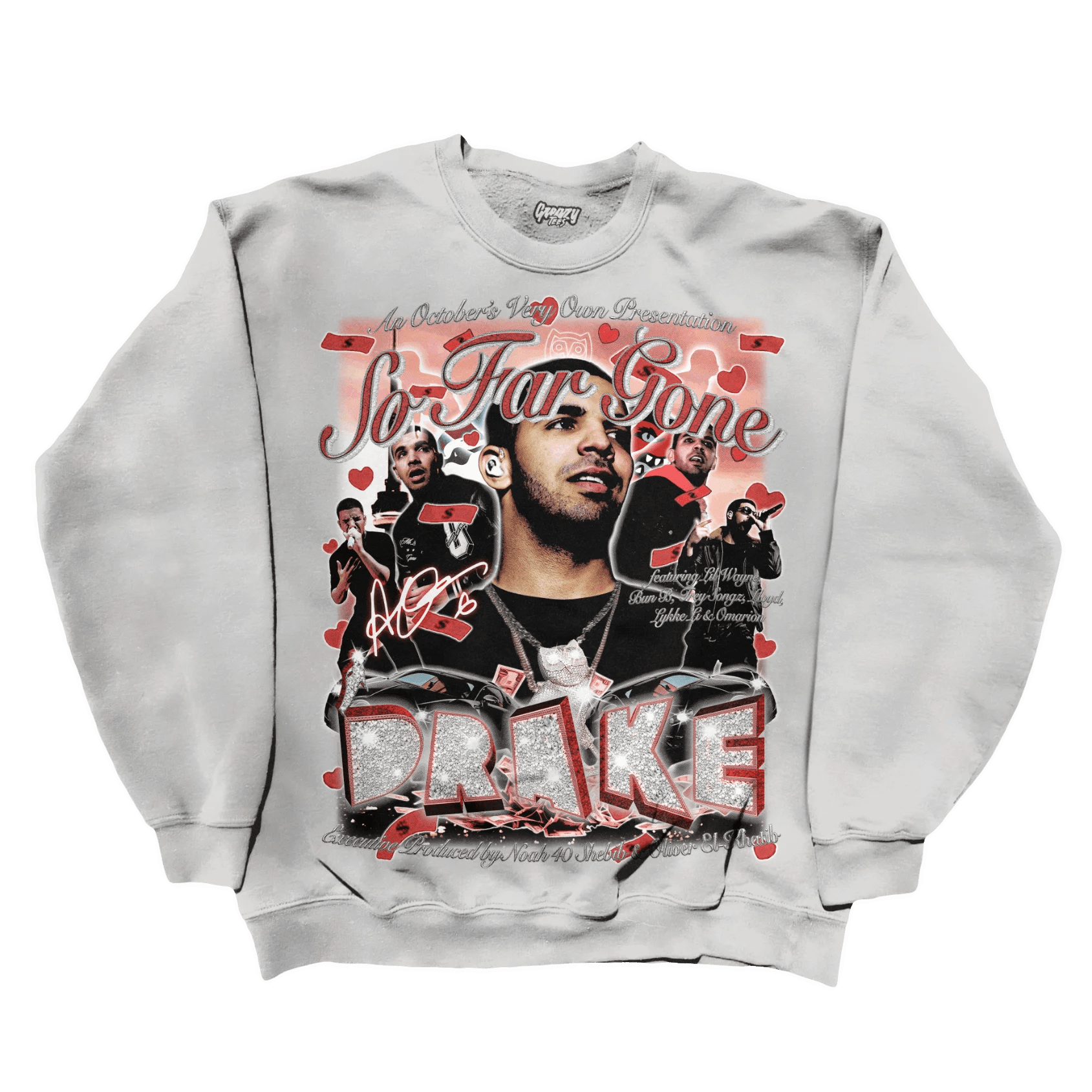Drake So Far Gone Sweatshirt - Greazy Tees