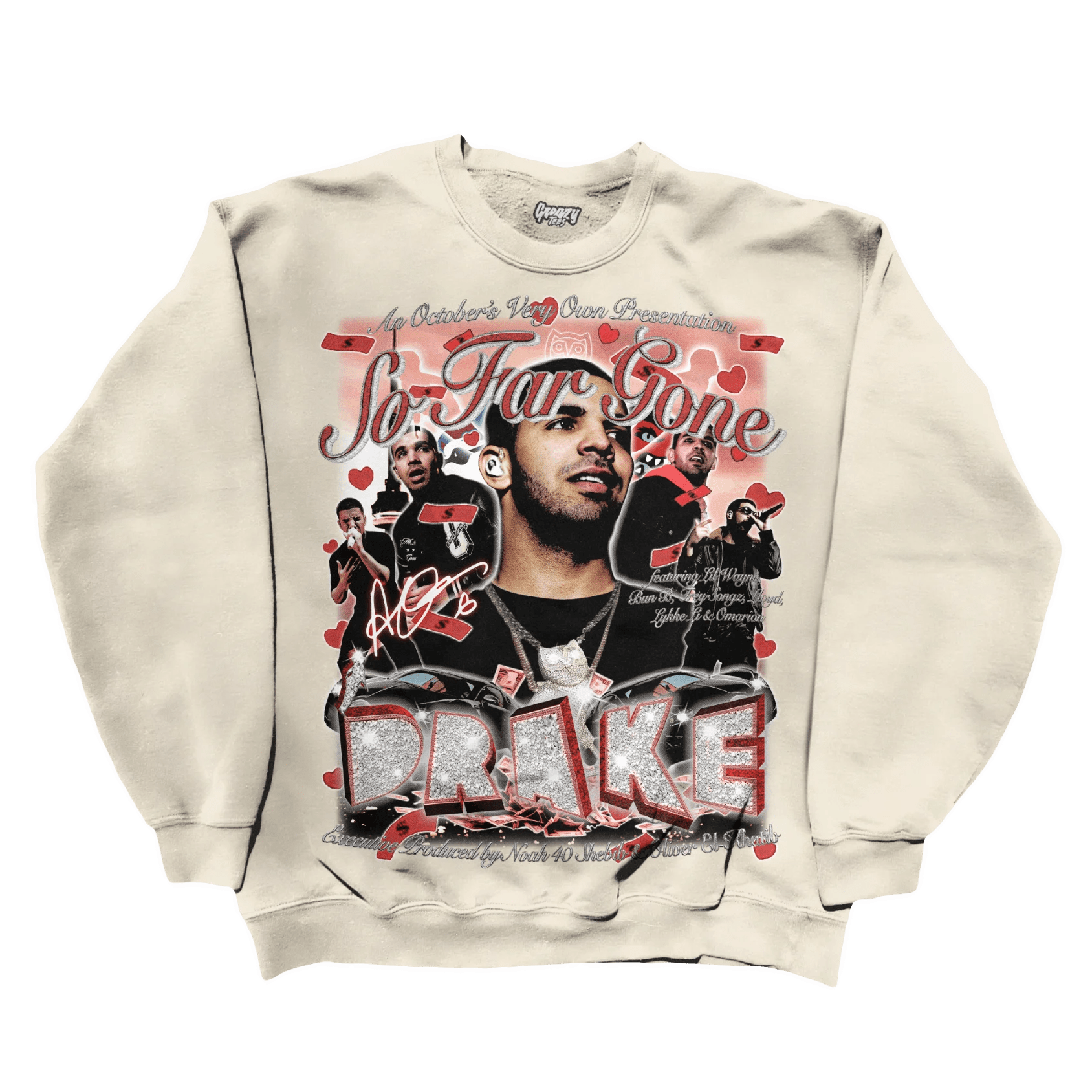 Drake So Far Gone Sweatshirt - Greazy Tees