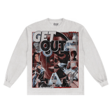 Get Out Long Sleeved Tee - Greazy Tees