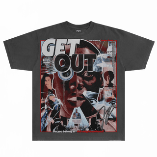 Get Out Tee - Greazy Tees