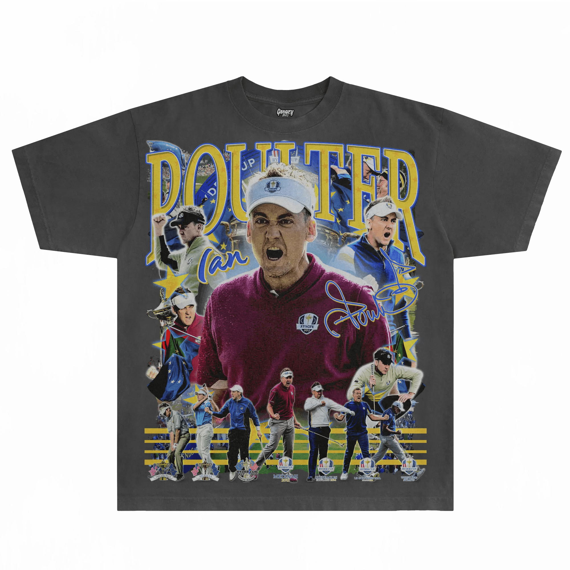 Ian Poulter Ryder Cup Tee - Greazy Tees