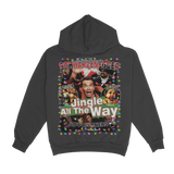 Jingle All The Way Christmas Hoody