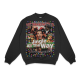Jingle All The Way Christmas Crewneck Sweatshirt