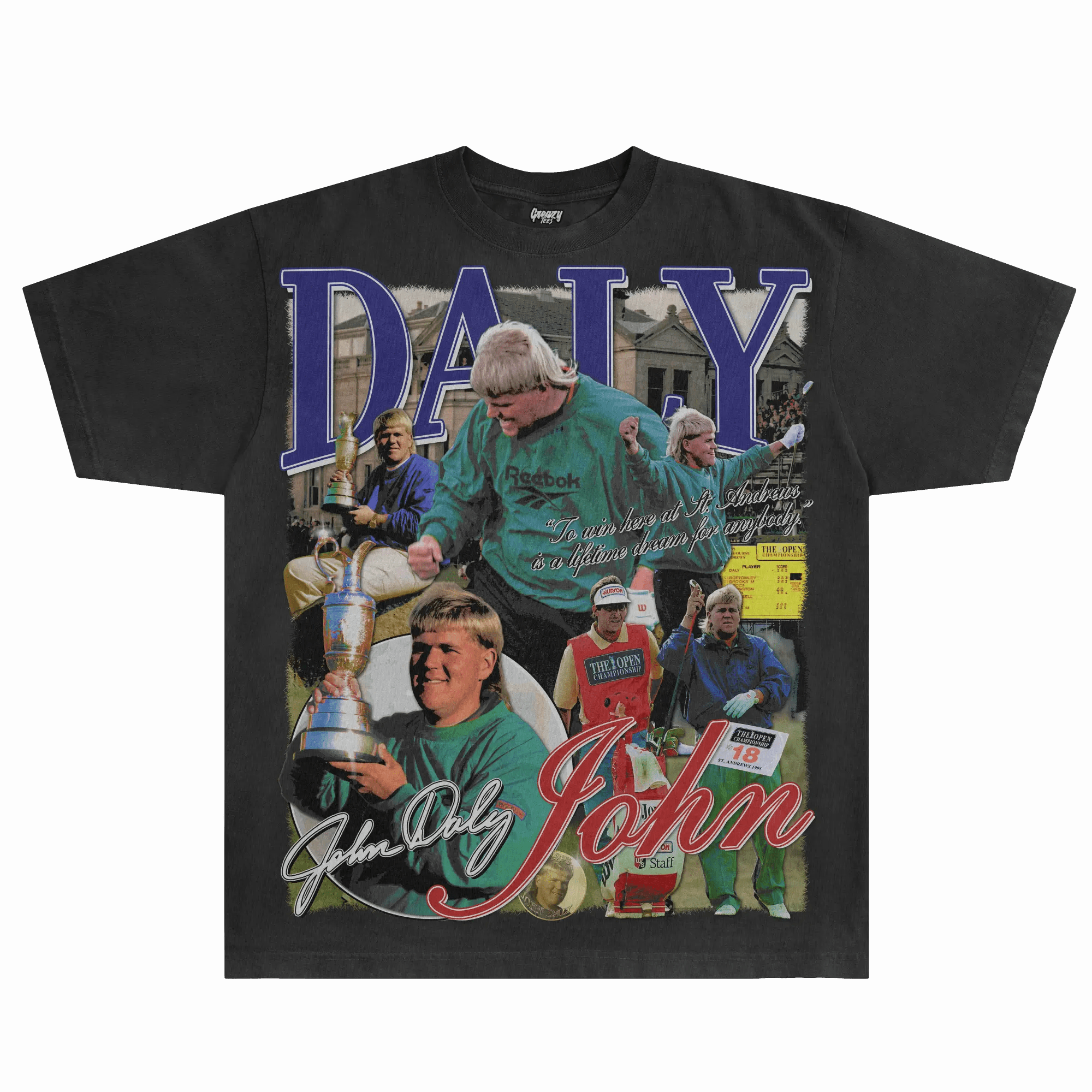 John Daly The Open 1995 Tee - Greazy Tees