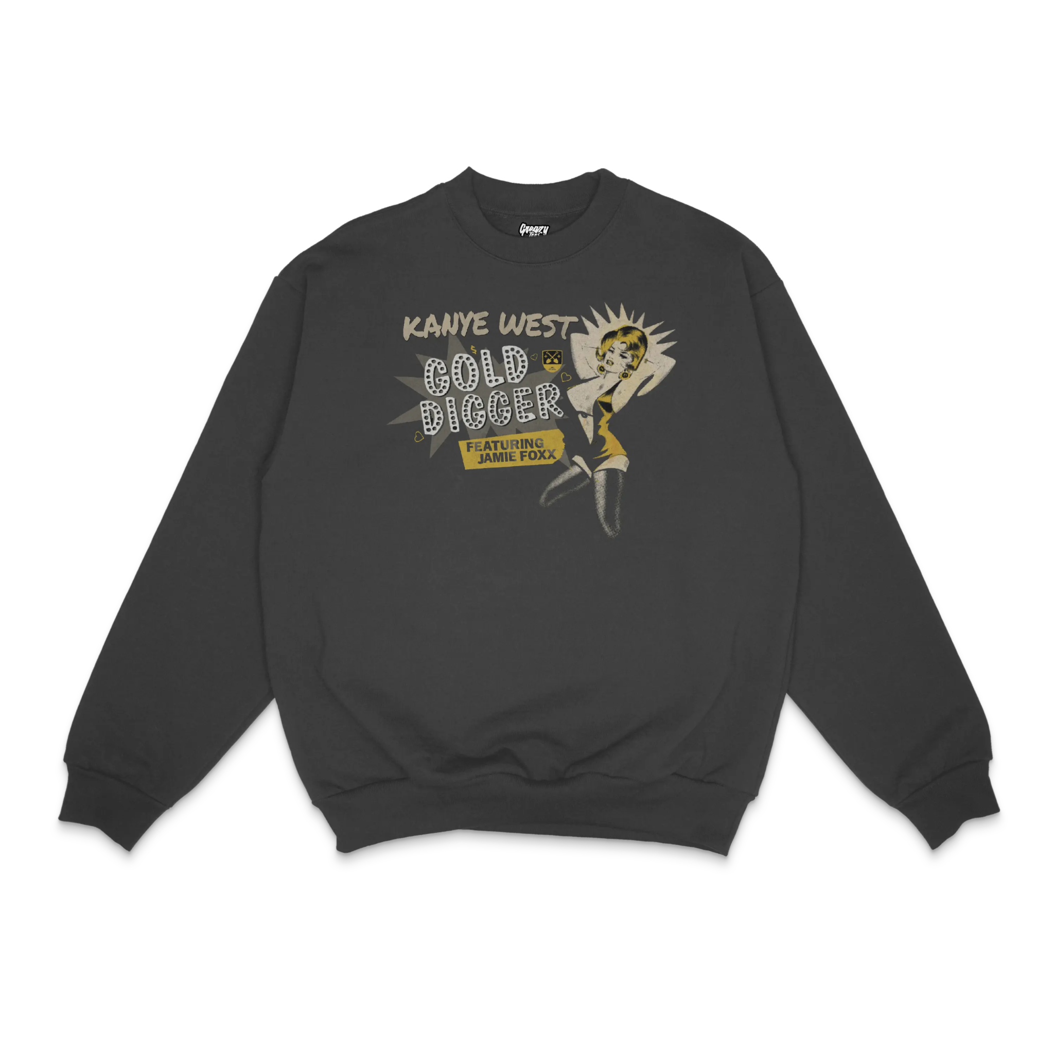 Kanye West Gold Digger Crewneck Sweatshirt - Greazy Tees