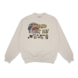 Kanye West Heard 'Em Say Crewneck Sweatshirt - Greazy Tees