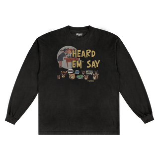 Kanye West Heard 'Em Say Long Sleeved Tee - Greazy Tees