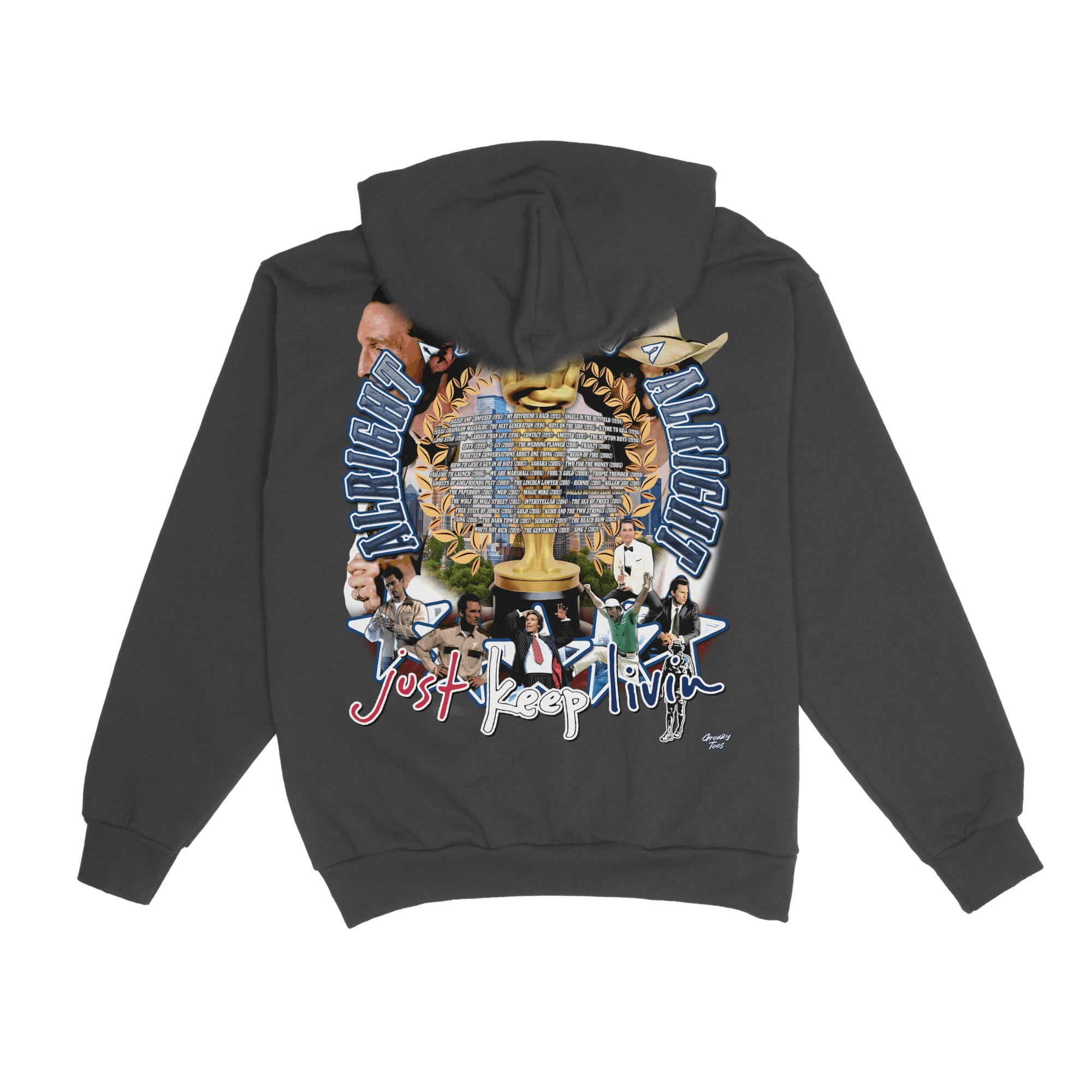 Matthew McConaughey Hoody - Greazy Tees