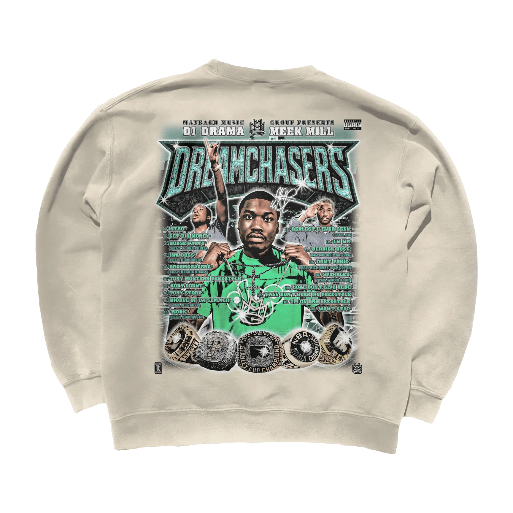 Meek Mill Dreamchasers Sweatshirt - Greazy Tees