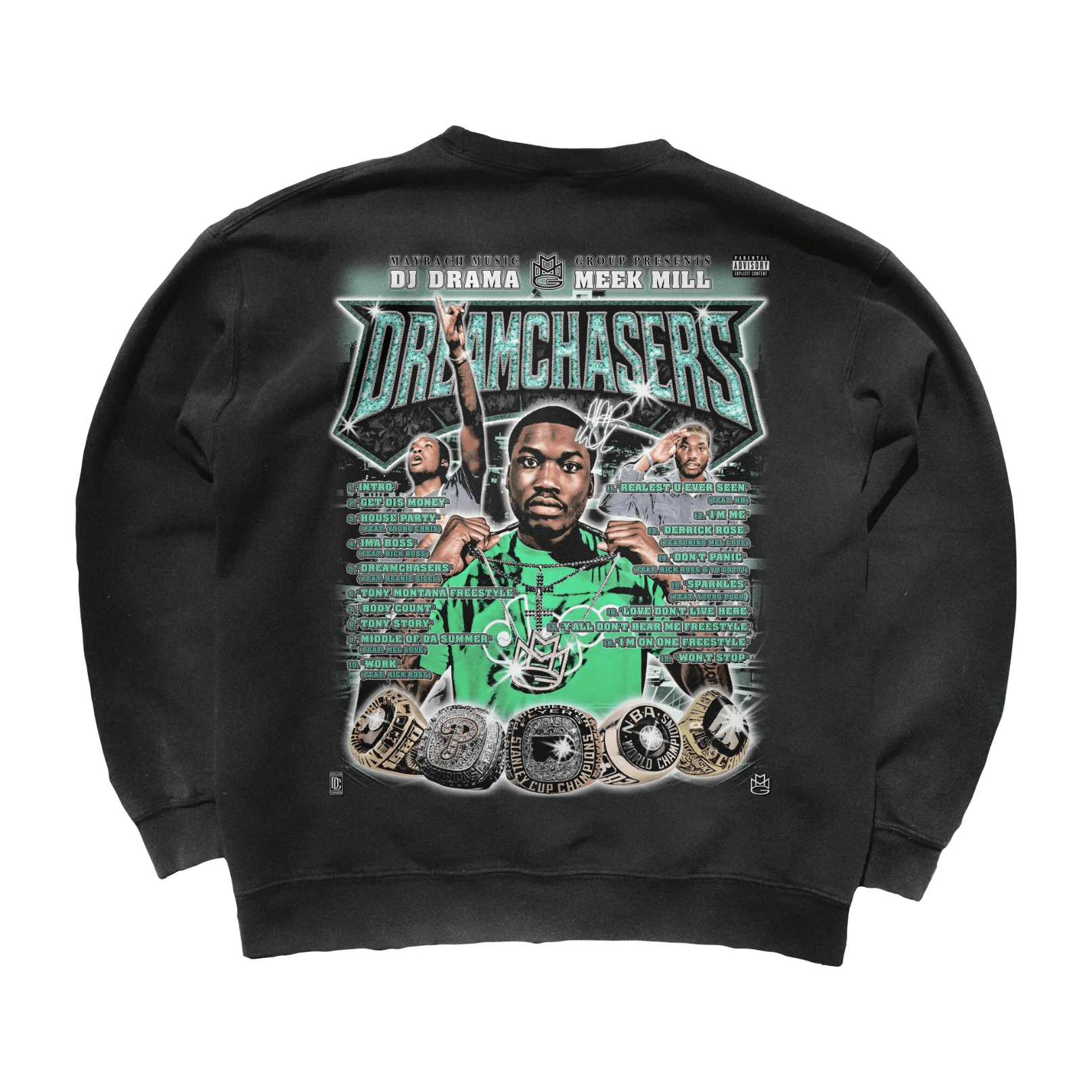 Meek Mill Dreamchasers Sweatshirt - Greazy Tees