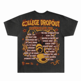 The College Dropout Tee - Greazy Tees