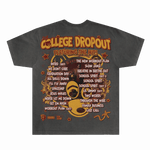 The College Dropout Tee - Greazy Tees