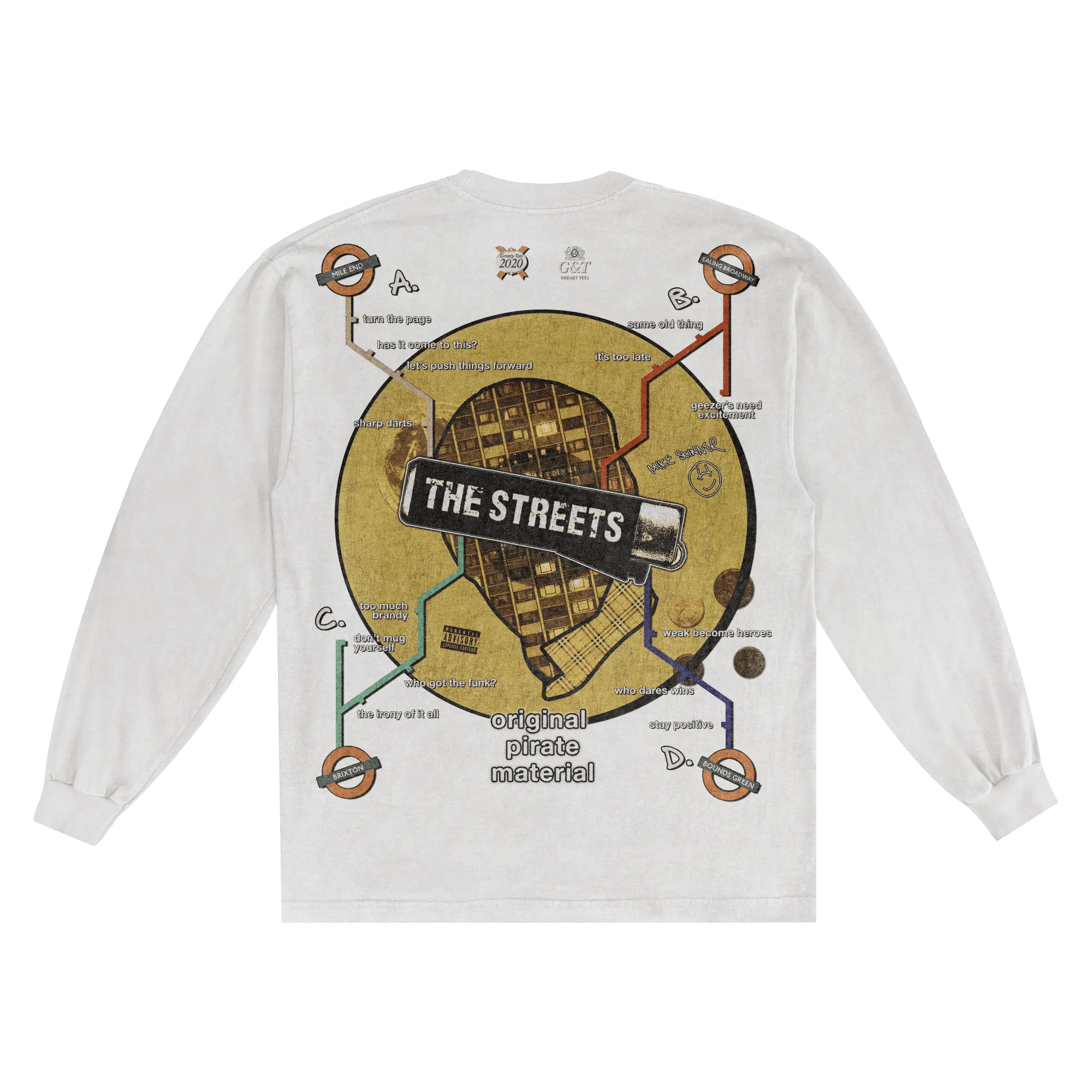 The Streets Original Pirate Material Long Sleeved Tee - Greazy Tees