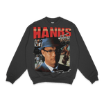 Tom Hanks Crewneck Sweatshirt - Greazy Tees