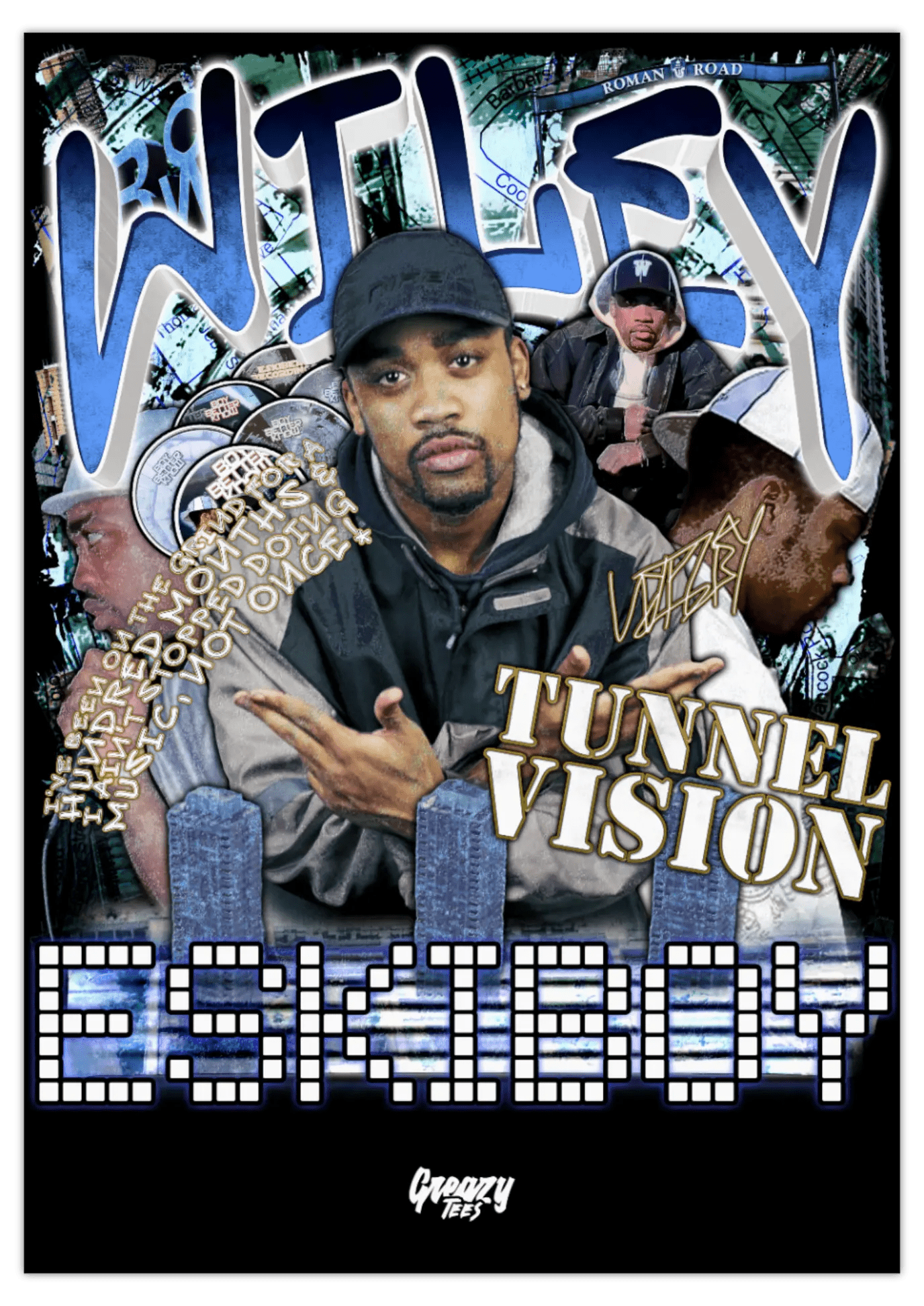 Wiley Tunnel Vision Poster - Greazy Tees