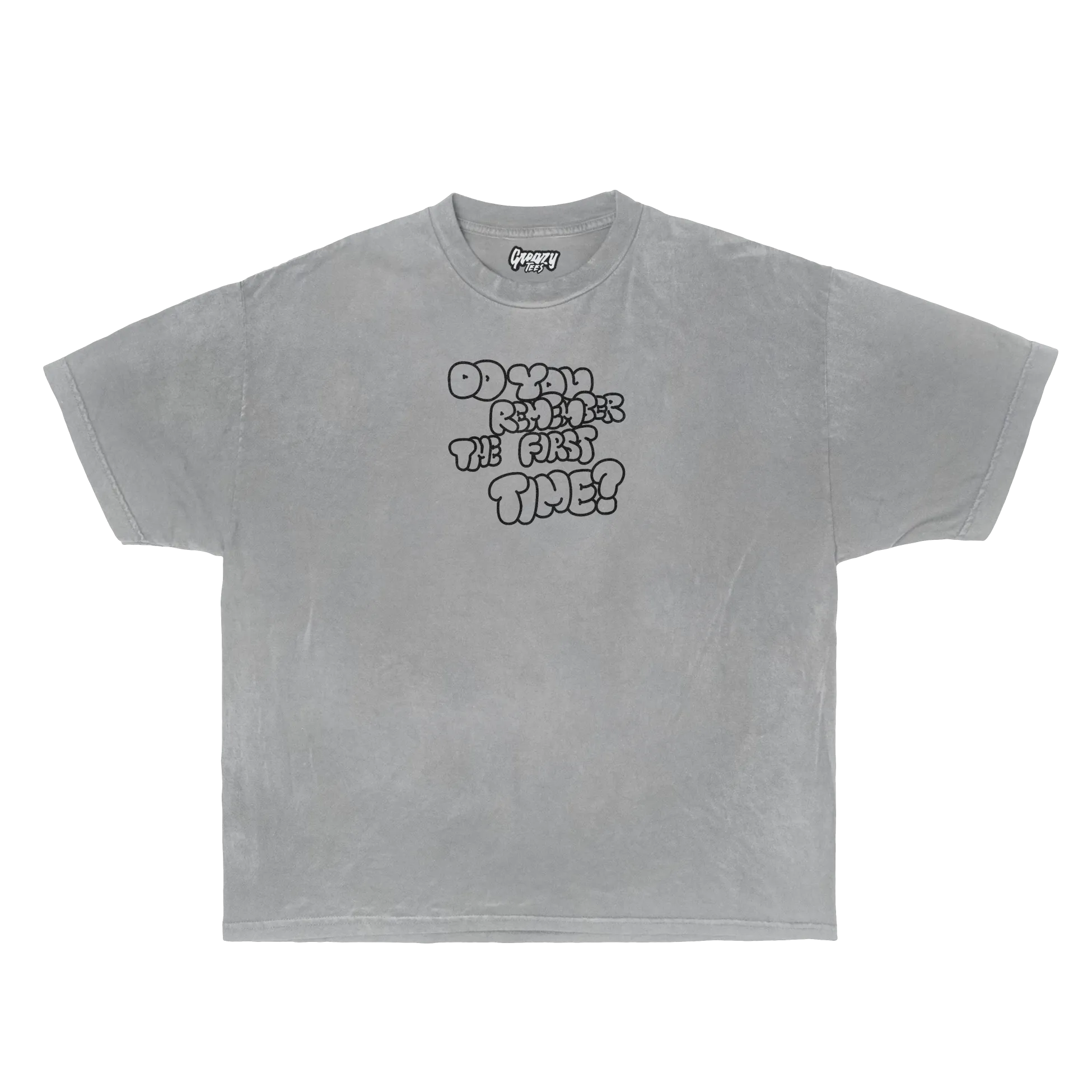 First Time Tee Tee Greazy Tees XS Heather Grey Oversized
